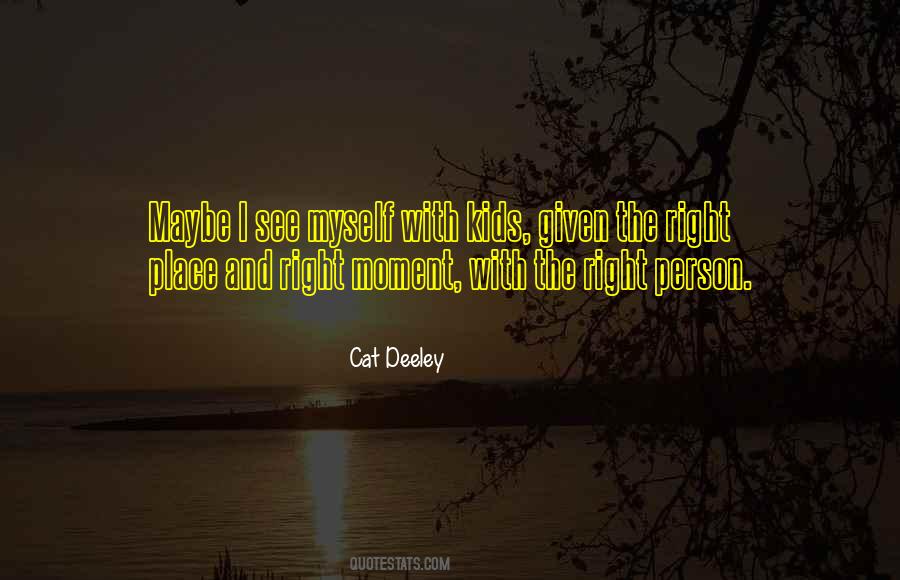 Cat Deeley Quotes #1751392