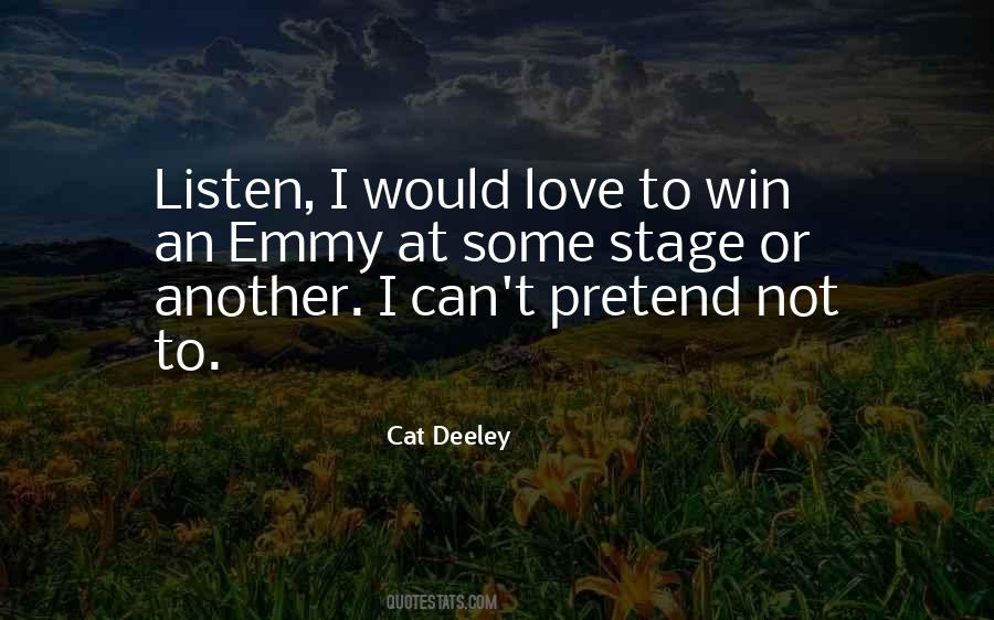 Cat Deeley Quotes #871305