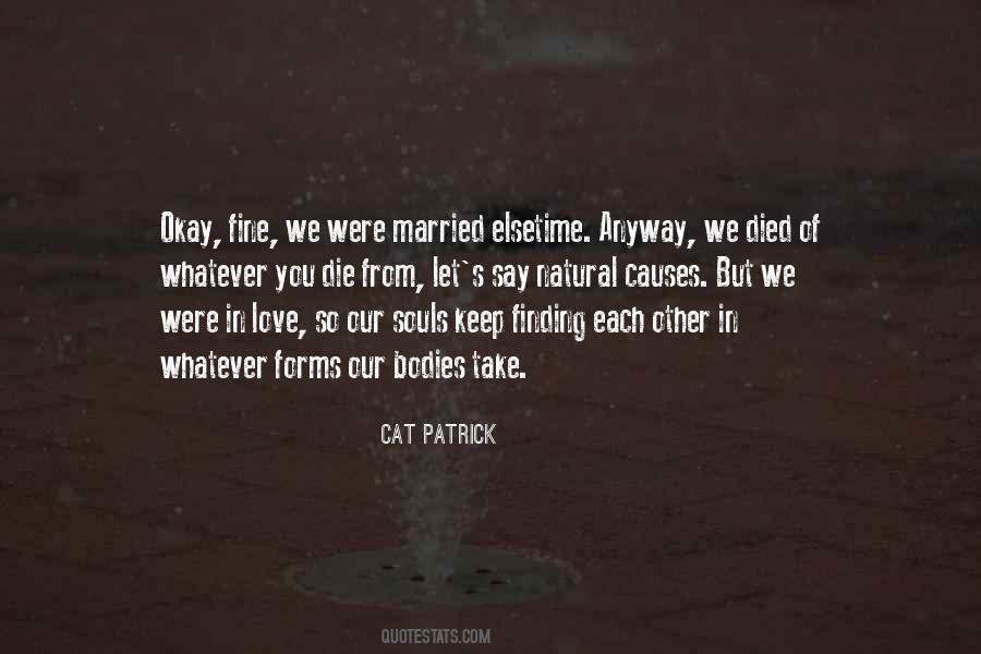 Cat Patrick Quotes #1065819