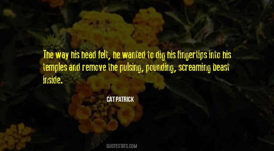 Cat Patrick Quotes #1374382