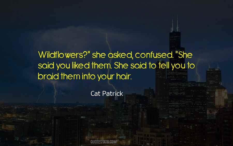 Cat Patrick Quotes #95174