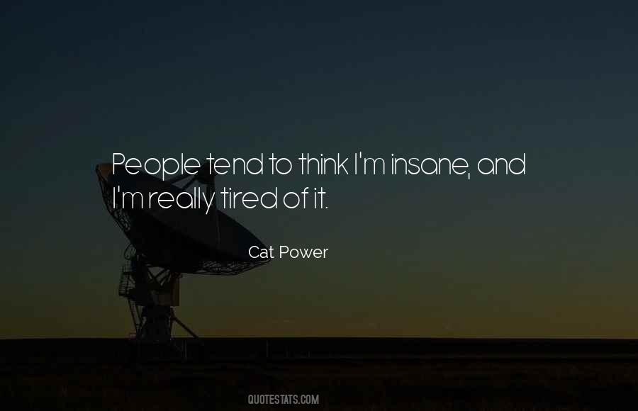 Cat Power Quotes #1229638