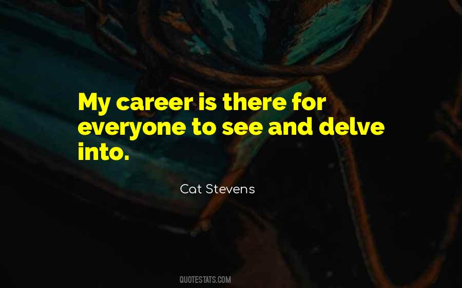 Cat Stevens Quotes #1280659
