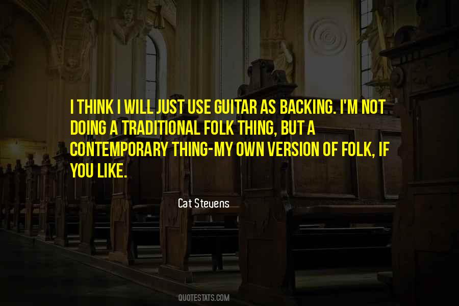 Cat Stevens Quotes #1700129