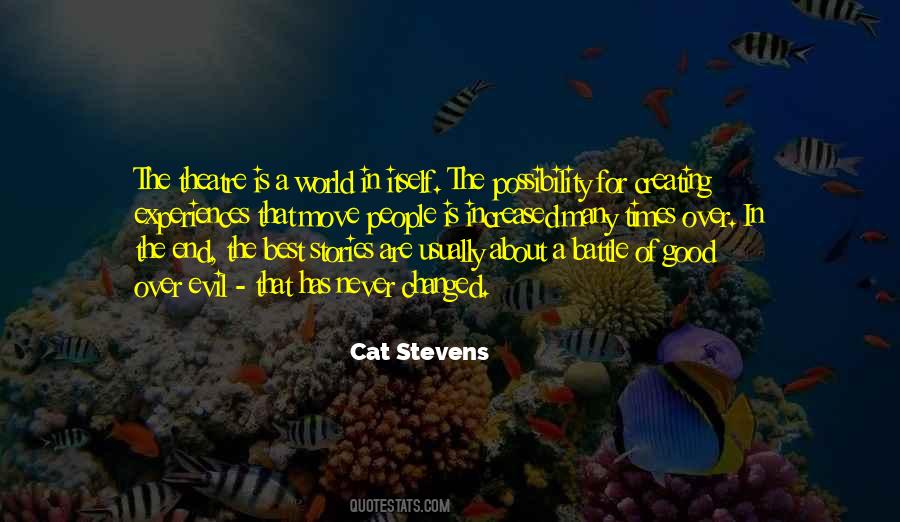 Cat Stevens Quotes #407531