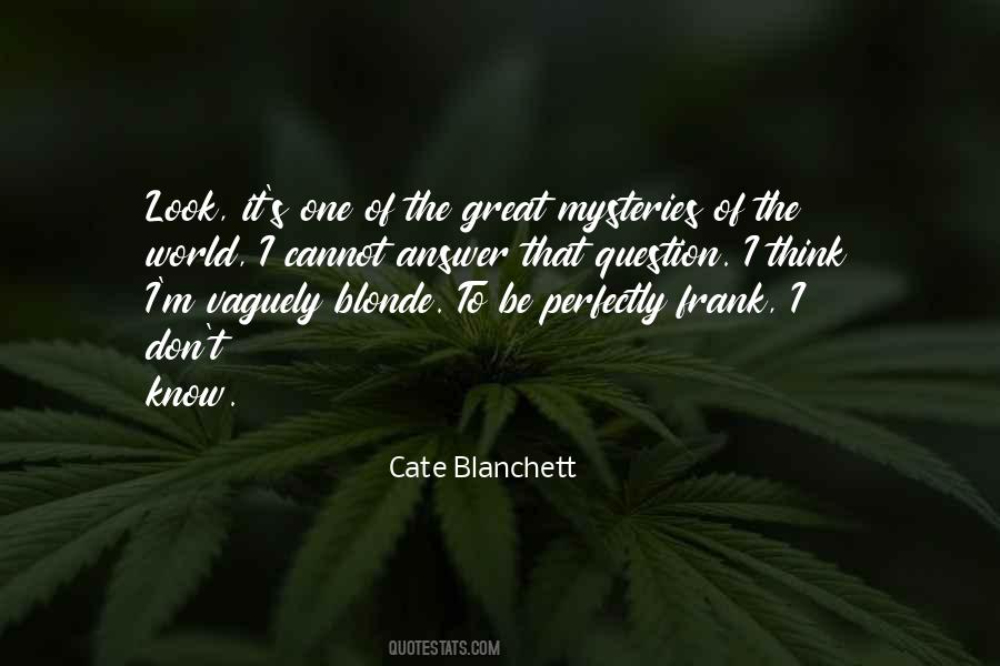 Cate Blanchett Quotes #1368437