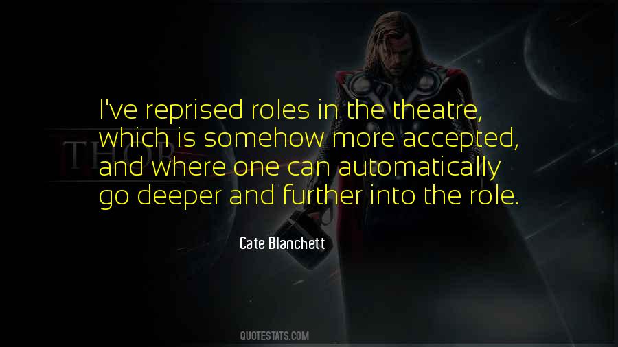 Cate Blanchett Quotes #1478602