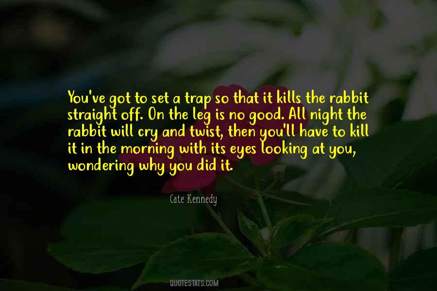 Cate Kennedy Quotes #1597235 Cate Kennedy Quotes #1597235