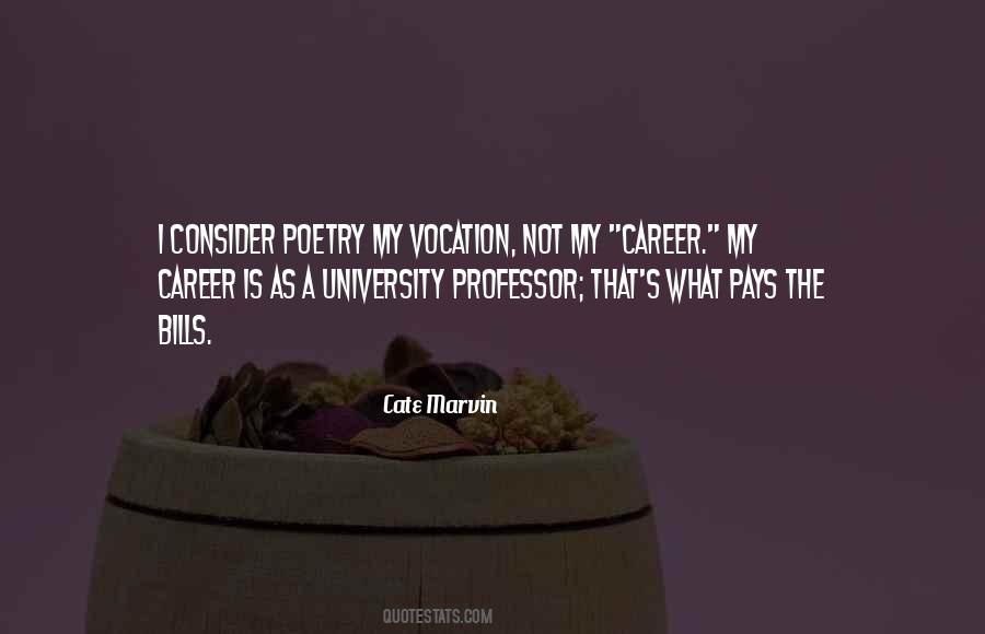 Cate Marvin Quotes #1776060