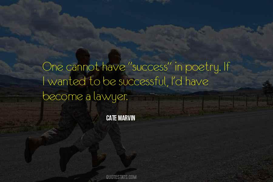 Cate Marvin Quotes #624887