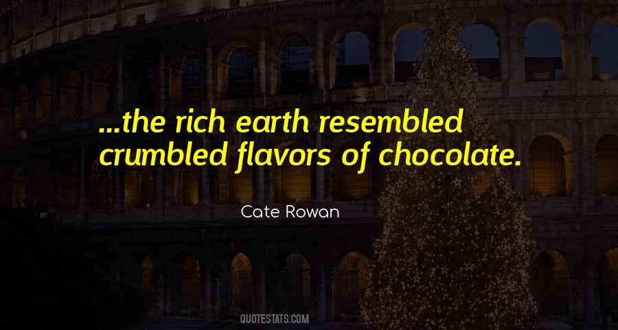 Cate Rowan Quotes #1688263