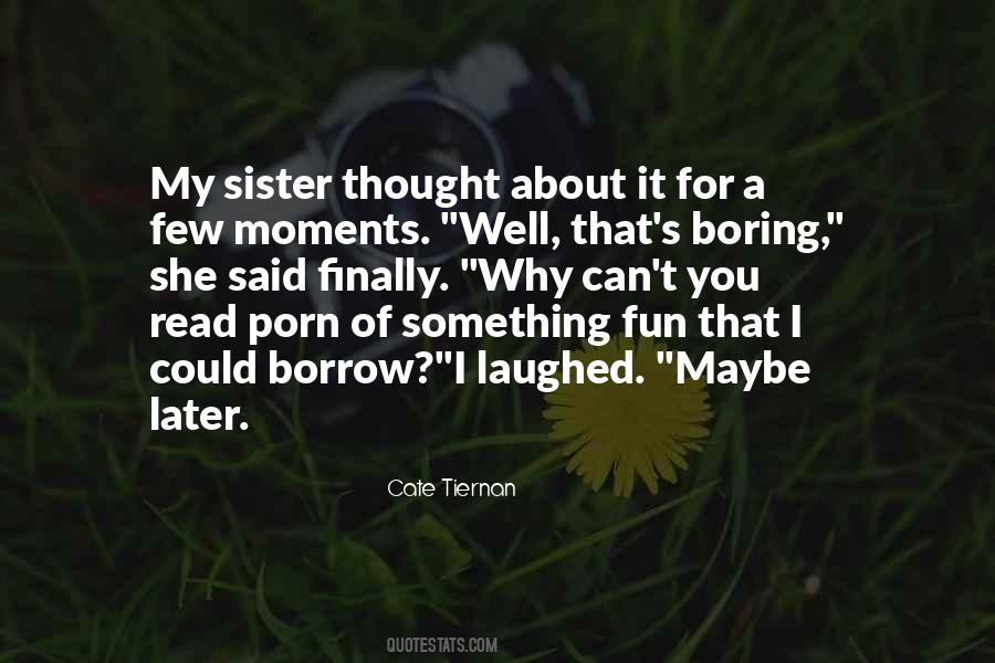 Cate Tiernan Quotes #1081588