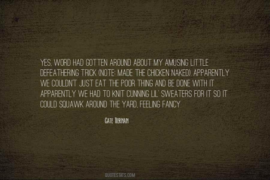 Cate Tiernan Quotes #1160810
