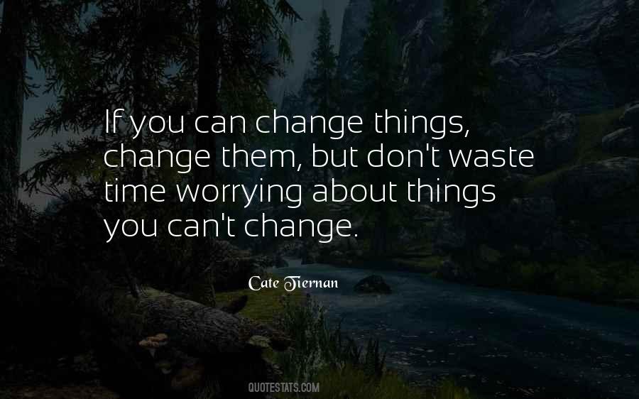 Cate Tiernan Quotes #1403638