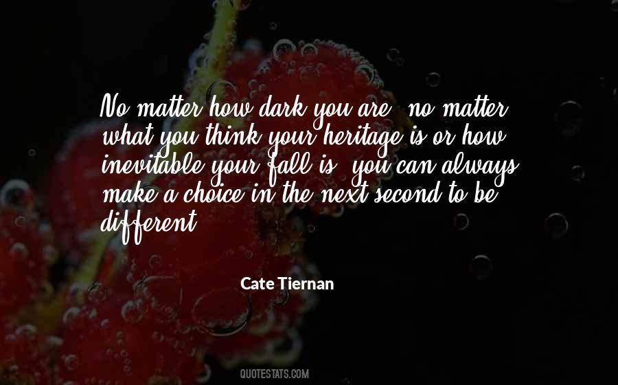 Cate Tiernan Quotes #492044