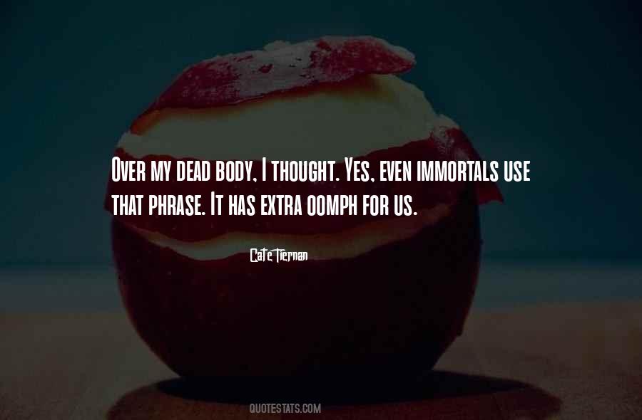 Cate Tiernan Quotes #938418