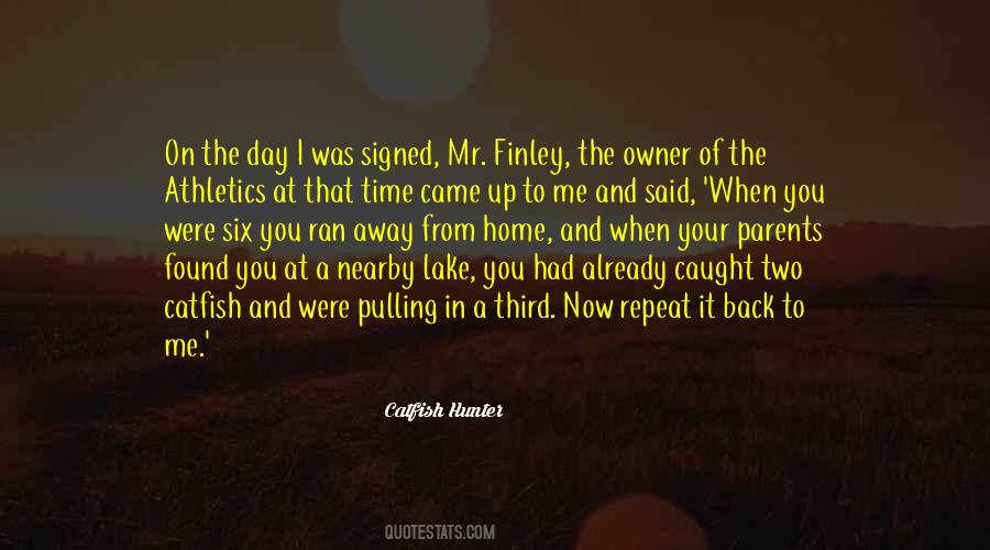 Catfish Hunter Quotes #122125