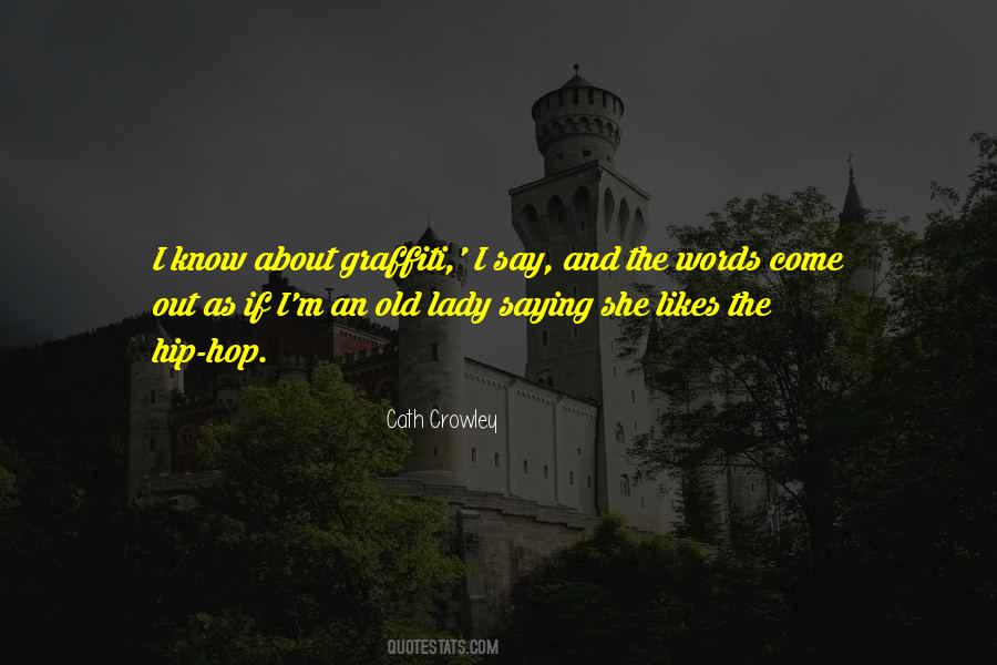 Cath Crowley Quotes #1270750
