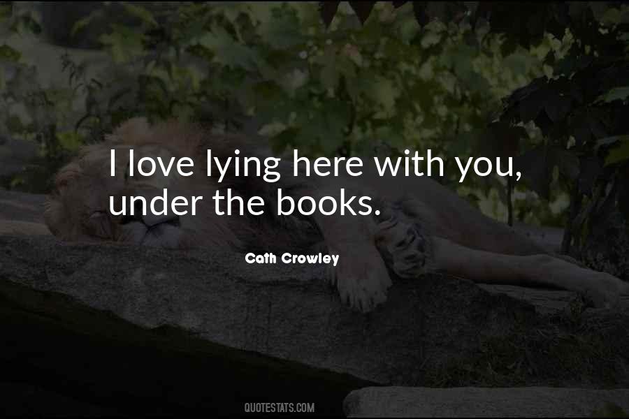 Cath Crowley Quotes #415667