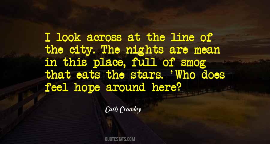 Cath Crowley Quotes #703460