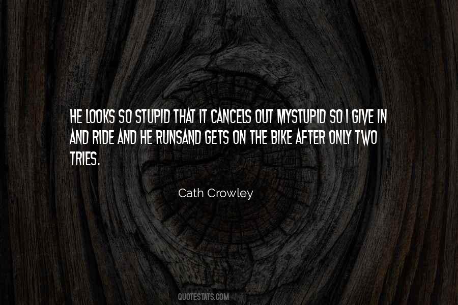 Cath Crowley Quotes #82207