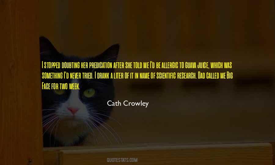 Cath Crowley Quotes #826976