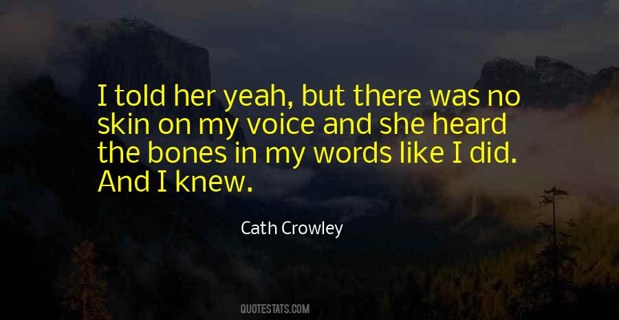 Cath Crowley Quotes #87374