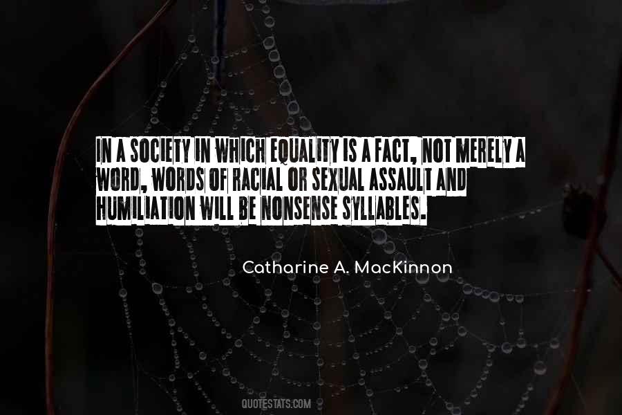 Catharine A. MacKinnon Quotes #51507