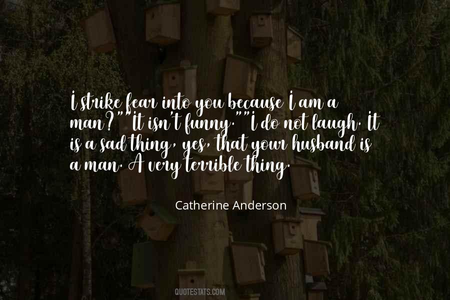 Catherine Anderson Quotes #1073898