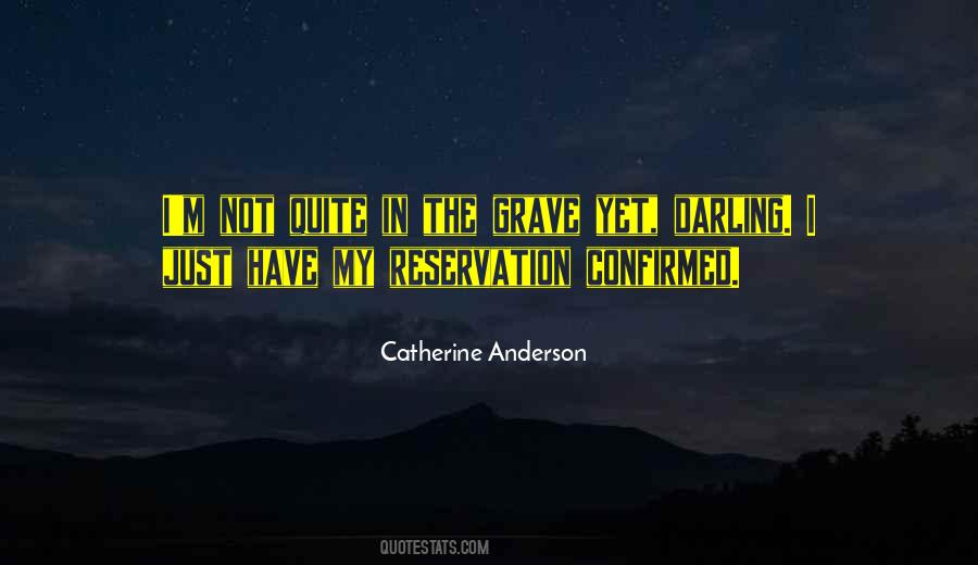 Catherine Anderson Quotes #1689425