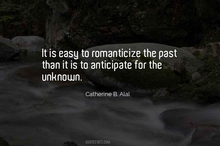 Catherine B. Alal Quotes #1616158