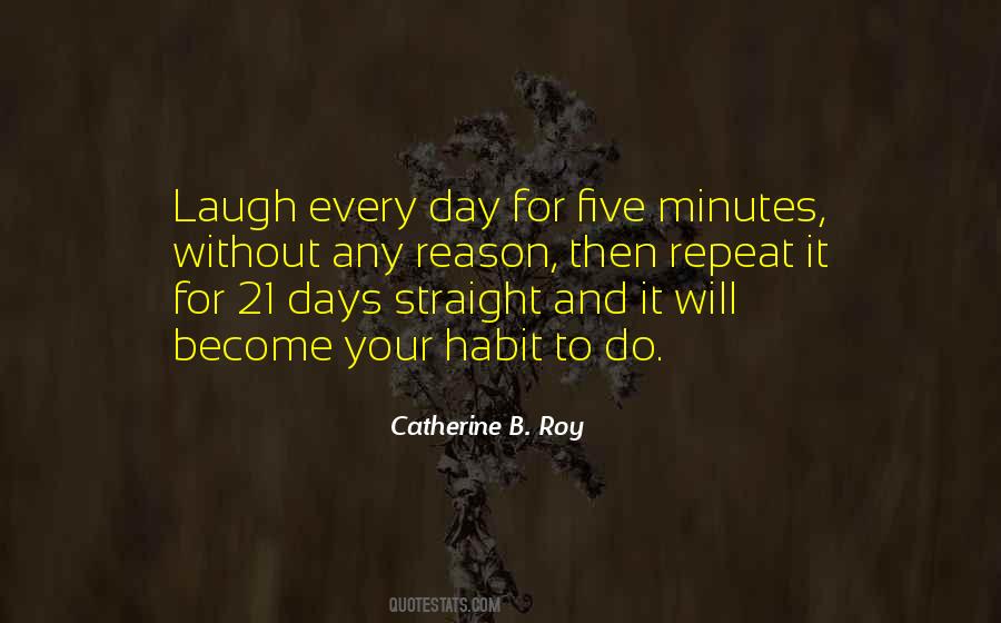 Catherine B. Roy Quotes #1160124