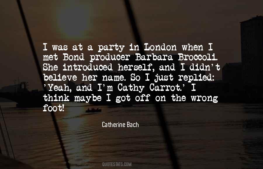 Catherine Bach Quotes #238148