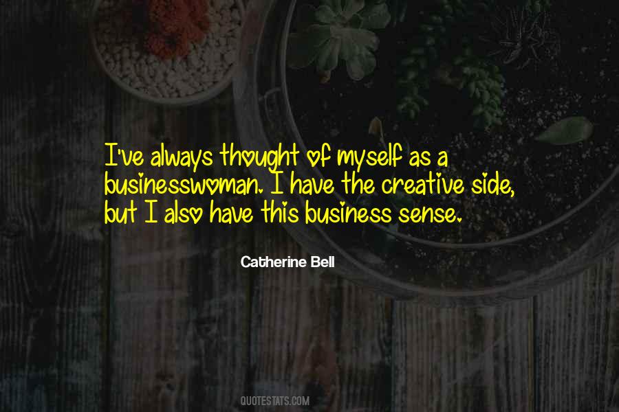 Catherine Bell Quotes #1636100