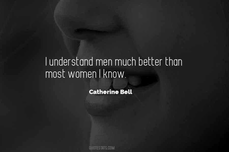 Catherine Bell Quotes #461253