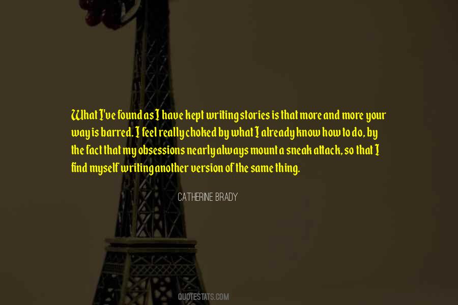 Catherine Brady Quotes #497730