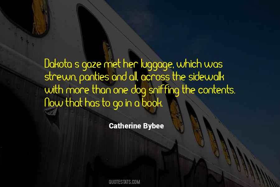 Catherine Bybee Quotes #711838