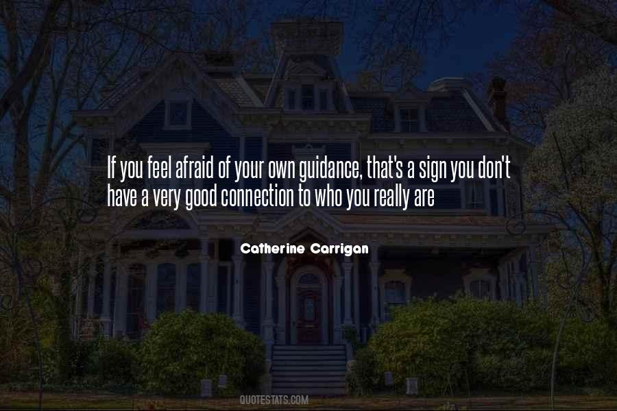 Catherine Carrigan Quotes #1102365