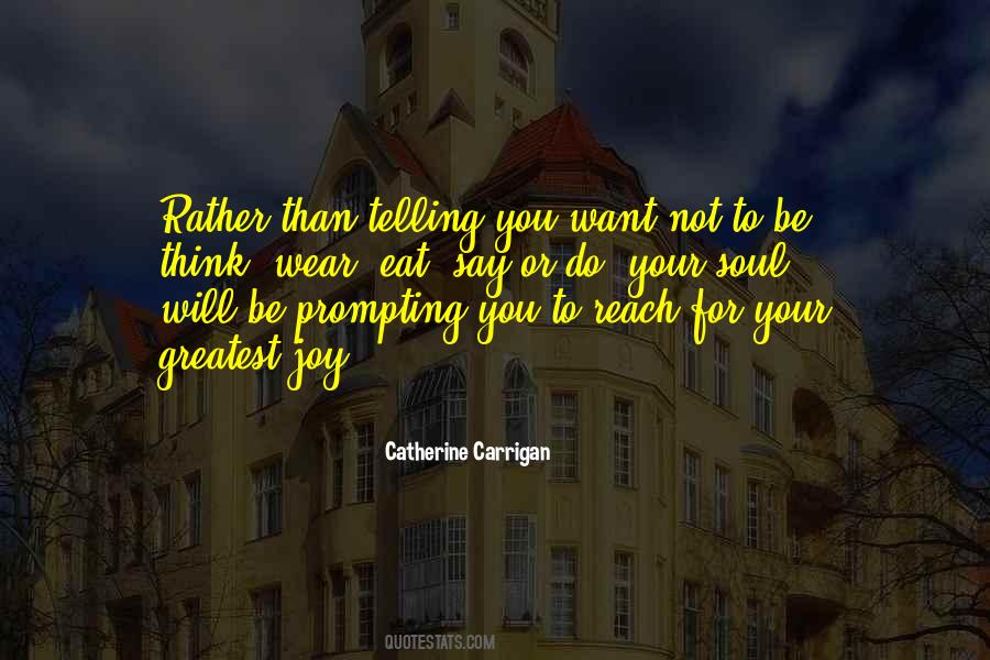 Catherine Carrigan Quotes #1119652