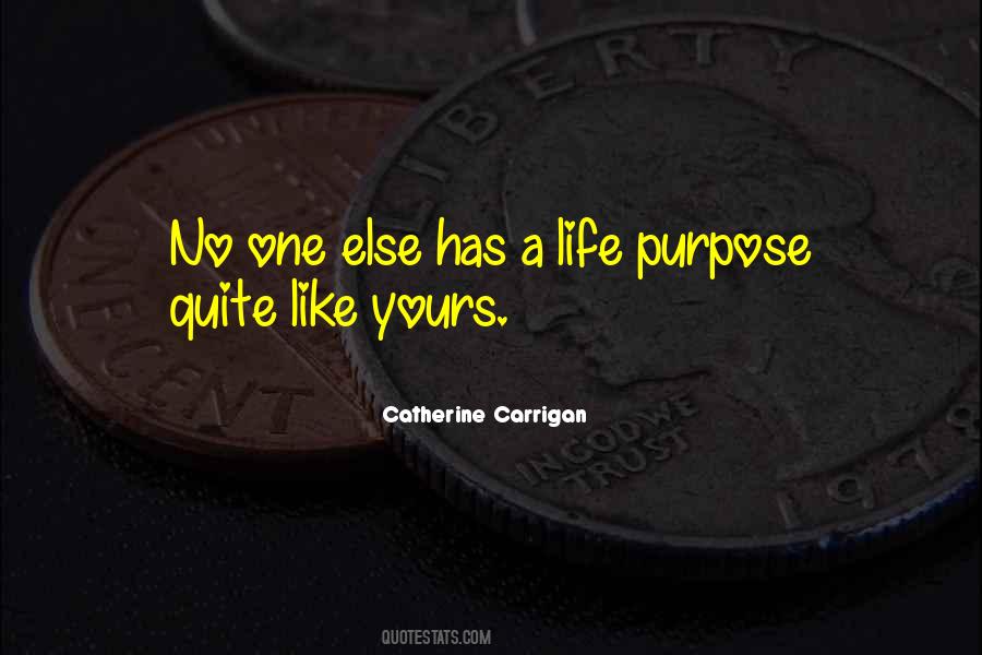 Catherine Carrigan Quotes #1418444