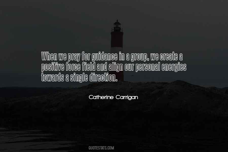 Catherine Carrigan Quotes #188755
