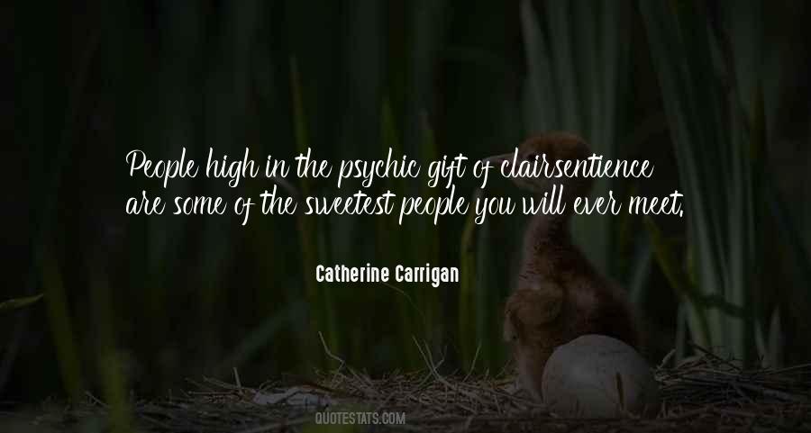 Catherine Carrigan Quotes #989315