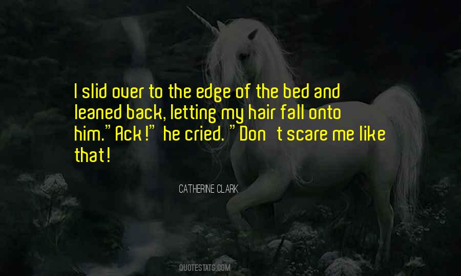 Catherine Clark Quotes #1245007