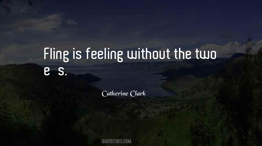 Catherine Clark Quotes #151580