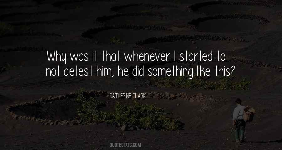 Catherine Clark Quotes #1798700