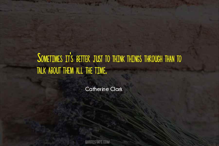 Catherine Clark Quotes #542673