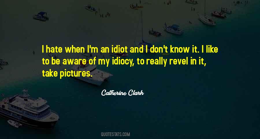 Catherine Clark Quotes #921161