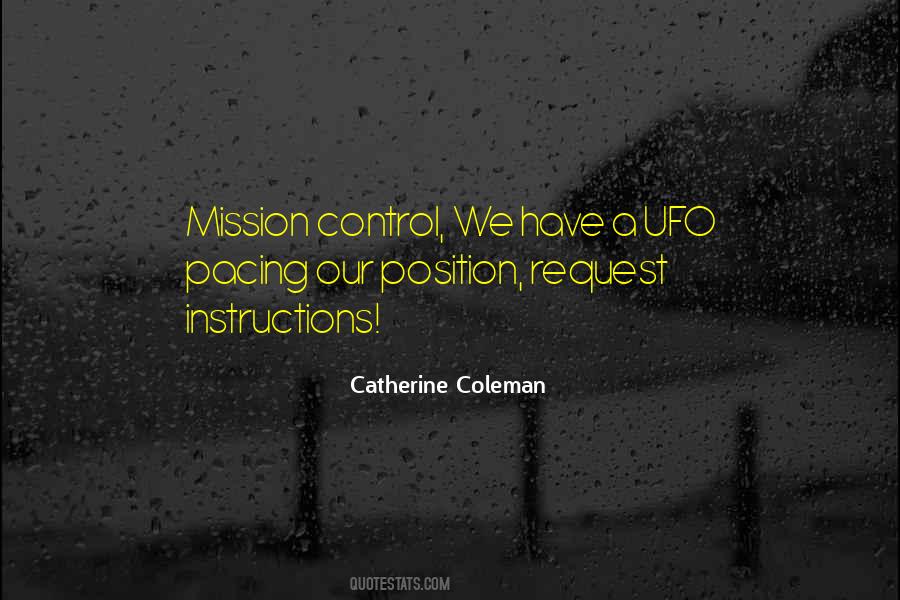 Catherine Coleman Quotes #1381716