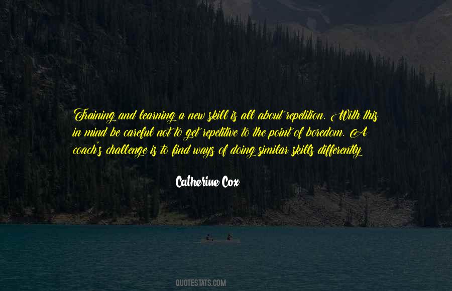 Catherine Cox Quotes #1180788