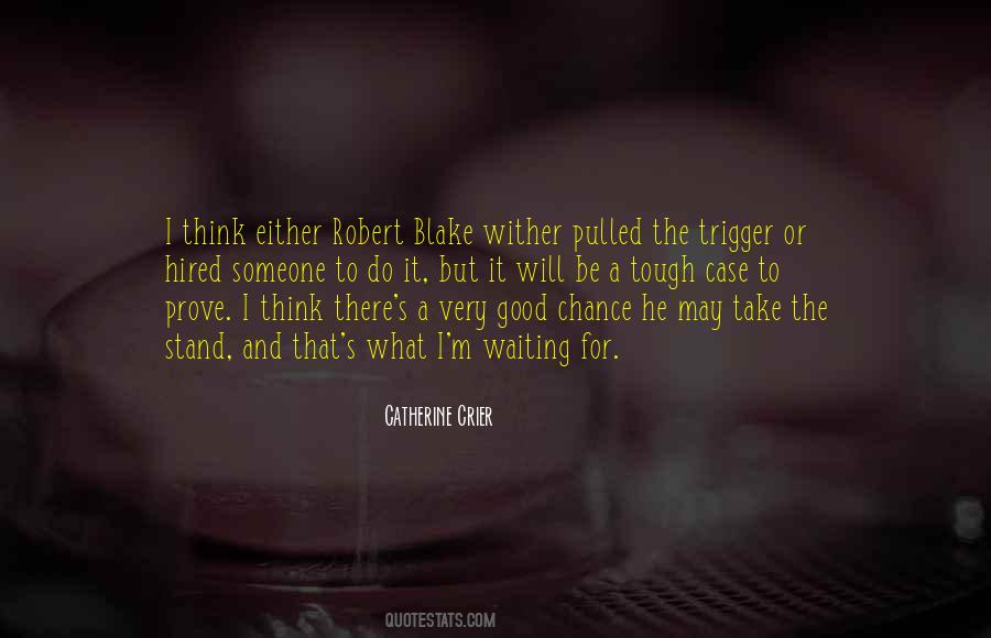 Catherine Crier Quotes #1085378